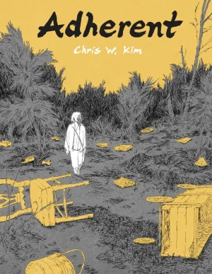 Adherent by Chris W. Kim GN TP