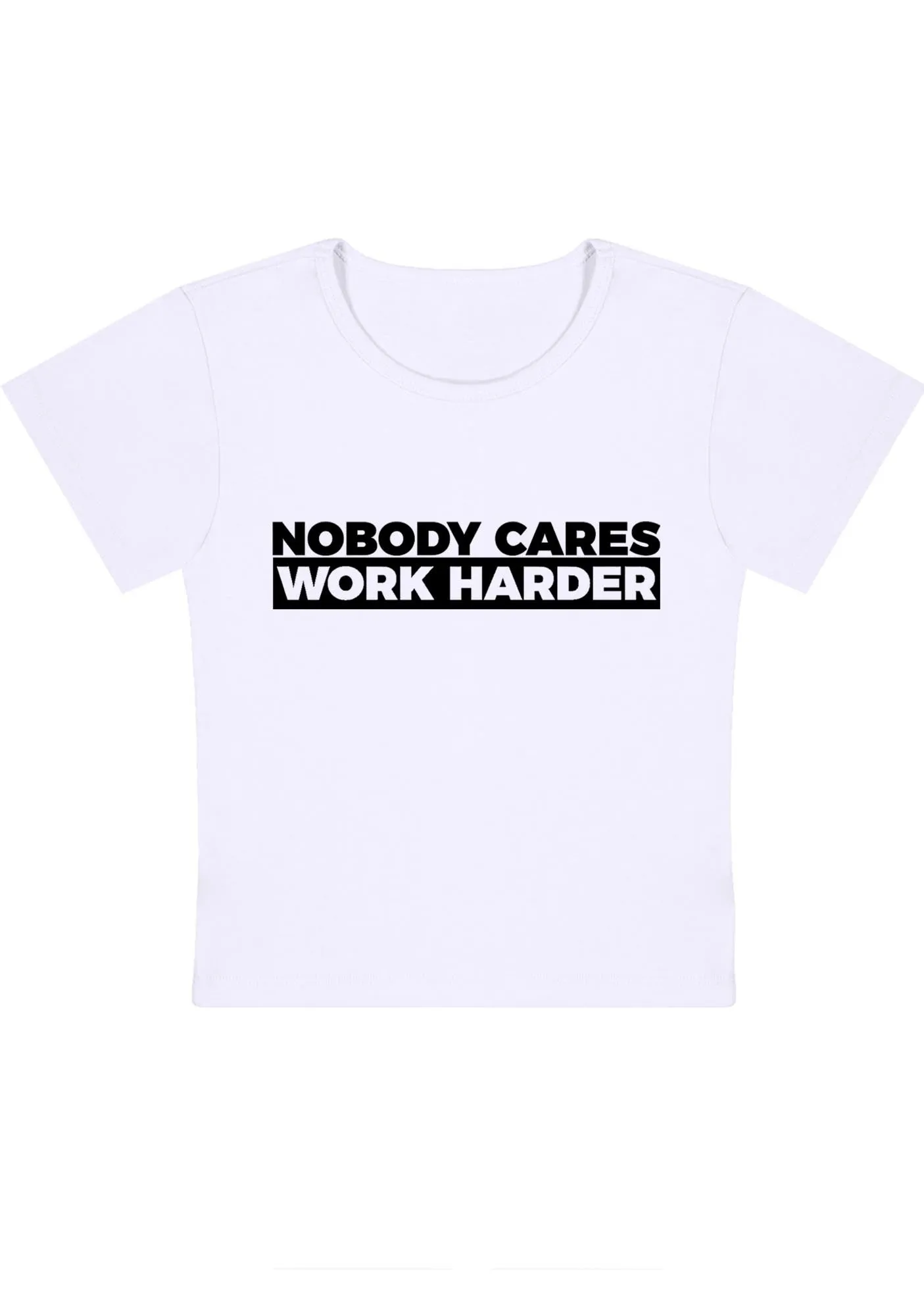 Curvy Nobody Cares Work Harder Baby Tee