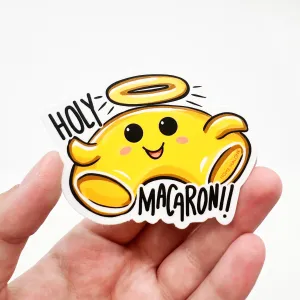 Holy Macaroni Sticker