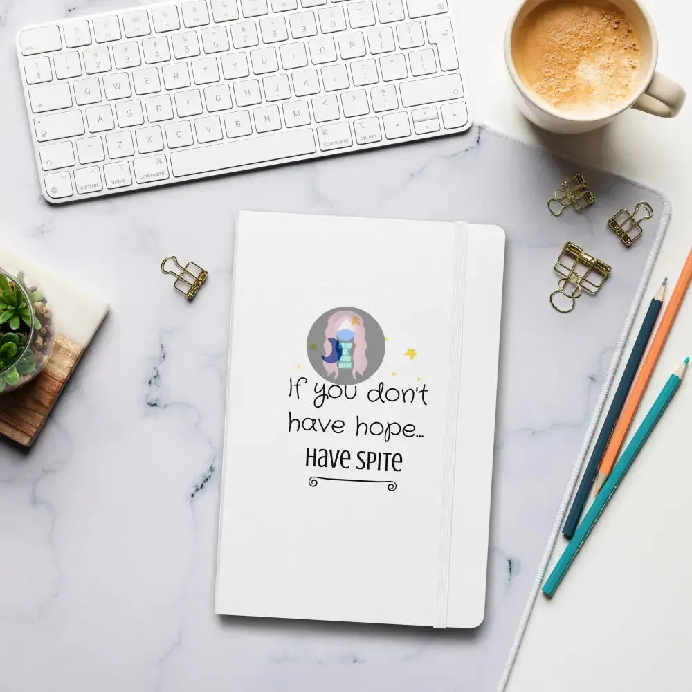 "Have Spite" Hardcover bound notebook